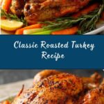 Classic Roasted Turkey Recipe