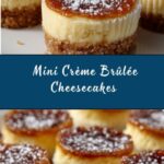 Mini Crème Brûlée Cheesecakes Recipe