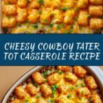 Cowboy Tater Tot Casserole Recipe