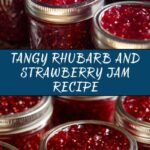 Rhubarb and Strawberry Jam Recipe