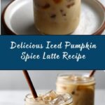 Iced Pumpkin Spice Latte Recipe