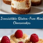 Gluten-Free Mini Cheesecakes Recipe