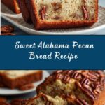 Sweet Alabama Pecan Bread Recipe
