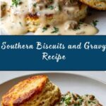 Biscuits and Gravy Recipe