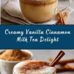 Homemade Vanilla Cinnamon Milk Tea Recipe