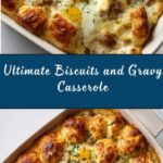 Biscuits and Gravy Breakfast Casserole Recipe