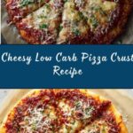 Low Carb Pizza Crust Recipe