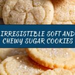 Soft and Chewy Sugar Cookies Recipe