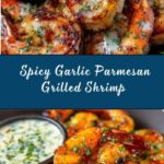Spicy Garlic Parmesan Grilled Shrimp with Lemon-Herb Aioli Recipe