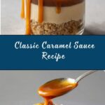 Classic Caramel Sauce Recipe