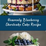 Dreamy Blueberry Shortcake Cake Recipe