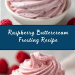 Fresh Raspberry Buttercream Recipe
