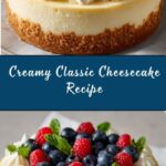 The Best Easy Cheesecake Recipe