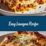 Easy Lasagna Recipe