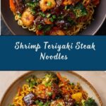 Shrimp Teriyaki Steak Noodles Recipe