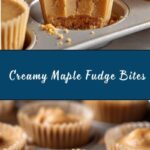 Creamy Maple Fudge Bites Recipe