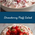 Strawberry Fluff Salad Recipe