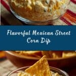 Mexican Street Corn Dip Recipe