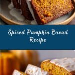 Pumpkin Bread Recipe