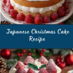 Japanese Christmas Cake (Strawberry Shortcake) Recipe