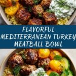 Mediterranean Bowl with Ground Turkey Meatballs Recipe