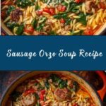 Marry Me Sausage Orzo Soup Recipe