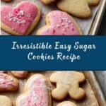 Best Easy Sugar Cookies Recipe