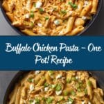 Buffalo Chicken Pasta – One Pot! Recipe