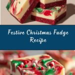 Christmas Fudge Recipe