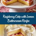 Raspberry Cake with Lemon Buttercream Recipe