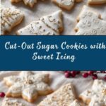 Easy Cut-Out Sugar Cookies with Icing Recipe