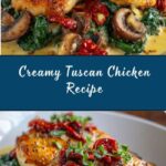 Tuscan Chicken Recipe