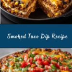 Smoked Taco Dip Recipe
