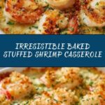 Baked Stuffed Shrimp Casserole Recipe