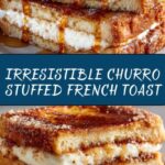 Churro Stuffed French Toast with Cinnamon Sugar Recipe
