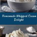 Homemade Whipped Cream Recipe
