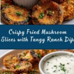 Fried Sliced Mushrooms with Ranch Recipe