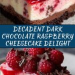 Dark Chocolate Raspberry Cheesecake Recipe