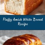 Amish White Bread Recipe