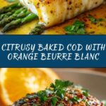 Baked Cod with Orange Beurre Blanc Recipe