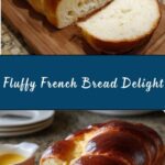 Soft Fluffy French Bread Recipe