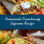 Homemade Crunchwrap Supreme Recipe