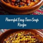 Easy Taco Soup Recipe