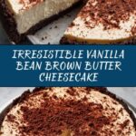 Vanilla Bean Brown Butter Cheesecake Recipe