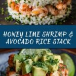 Honey Lime Shrimp & Avocado Rice Stack Recipe