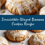 Glazed Banana Cookies Recipe