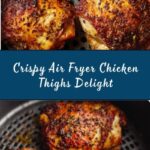 Air Fryer Chicken Thighs Recipe