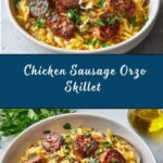 Creamy Chicken Sausage Orzo Recipe