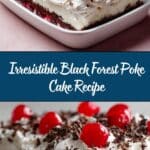 Black Forest Poke Cake Recipe