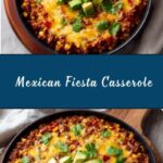 Mexican Fiesta Casserole Recipe